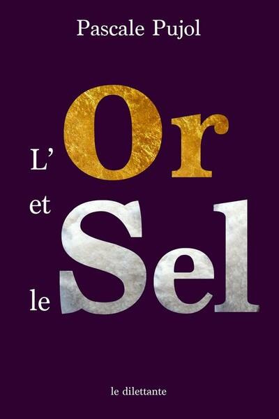 Emprunter L'Or et le Sel livre