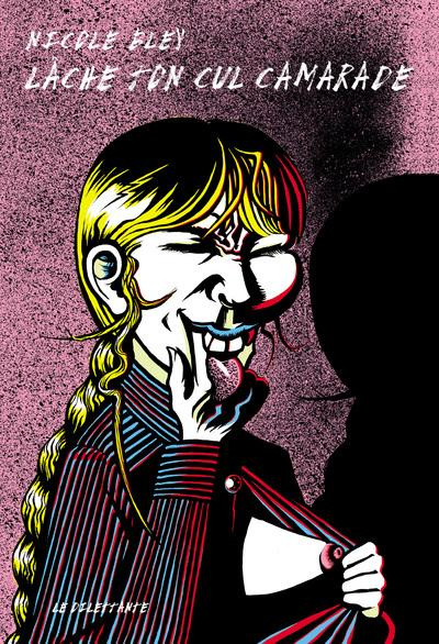 Emprunter La Panthère bleue. Lâche ton cul camarade livre