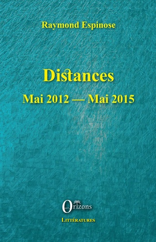 Emprunter Distances Mai 2012 - Mai 2015 livre