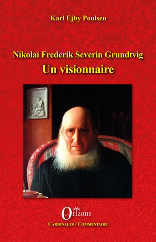 Emprunter Nikolai Frederik Severin Grundtvig. Un visionnaire livre