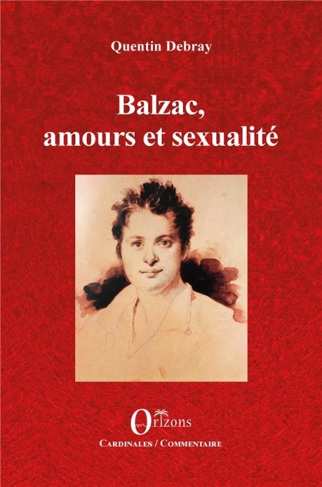 Emprunter Balzac, amours et sexualité livre