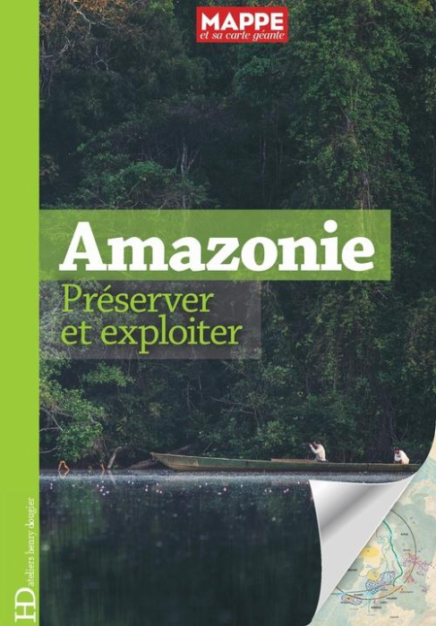 Emprunter Amazonie. Préserver et exploiter livre