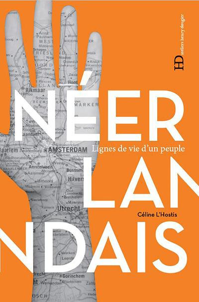 Emprunter Les Néerlandais livre