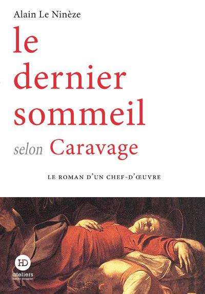 Emprunter Le dernier sommeil selon Caravage livre