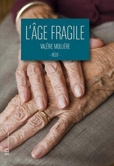 Emprunter L'âge fragile livre