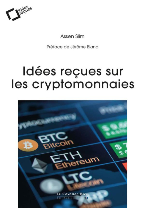Emprunter Idées reçues sur les cryptomonnaies livre