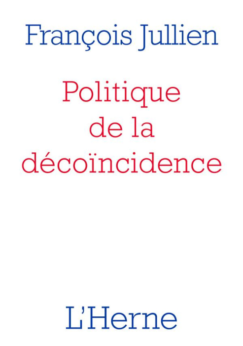Emprunter Politique de la décoïncidence livre