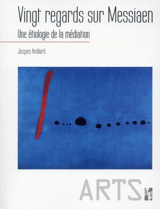 Emprunter Vingt regards sur Messiaen. Une étiologie de la médiation livre