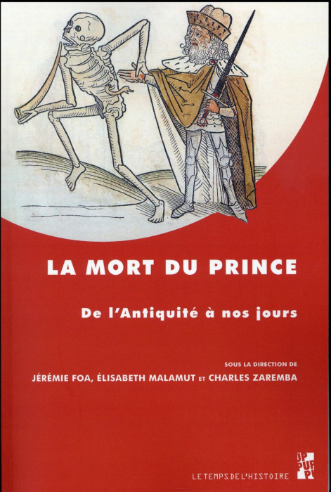 Emprunter La mort du prince. De l'Antiquité à nos jours livre