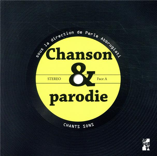 Emprunter Chanson et parodie livre
