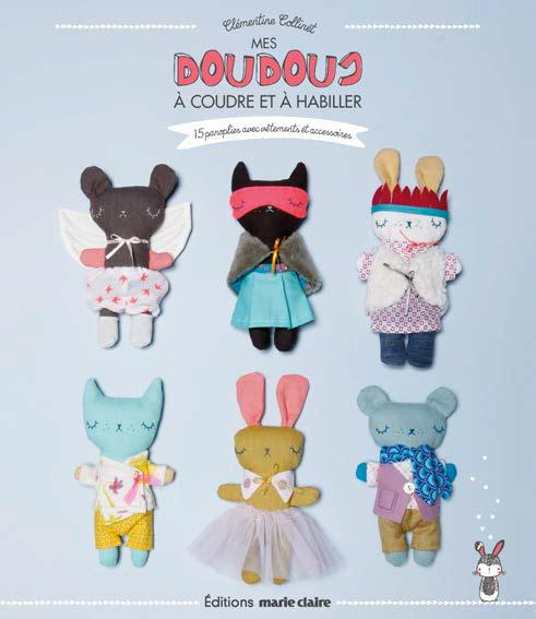 Emprunter Mes doudous à coudre et à habiller. 15 panoplies de vêtements et accessoires livre