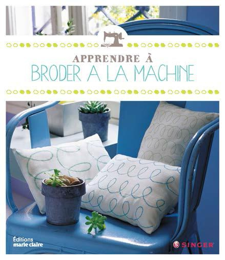 Emprunter Apprendre à broder à la machine livre
