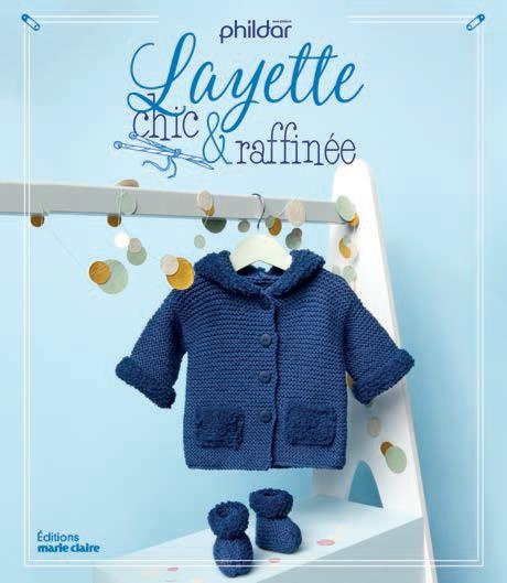 Emprunter Layette chic et raffinée. 34 modèles à tricoter de la naissance à 24 mois livre