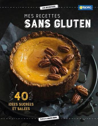 Emprunter Mes recettes sans gluten et sans lactose. Salées et sucrées livre