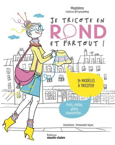 Emprunter Je tricote en rond et partout ! 14 modèles à tricoter livre