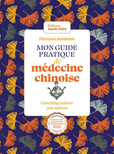 Emprunter Mon guide pratique de médecine chinoise. Coaching saison par saison livre