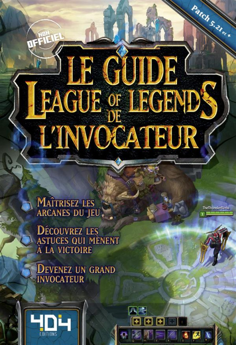 Emprunter Le guide League of Legends de l'invocateur livre