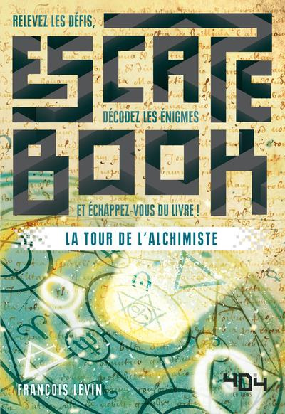 Emprunter La tour de l'alchimiste livre