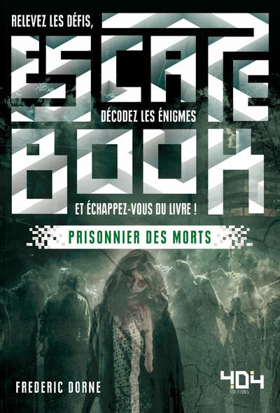 Emprunter Prisonnier des morts livre