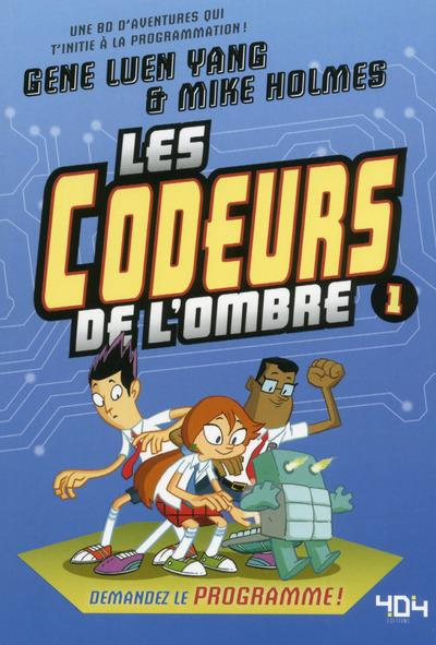 Emprunter Les codeurs de l'ombre Tome 1 livre