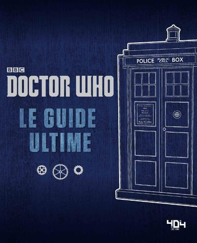 Emprunter Doctor Who. Le guide ultime livre