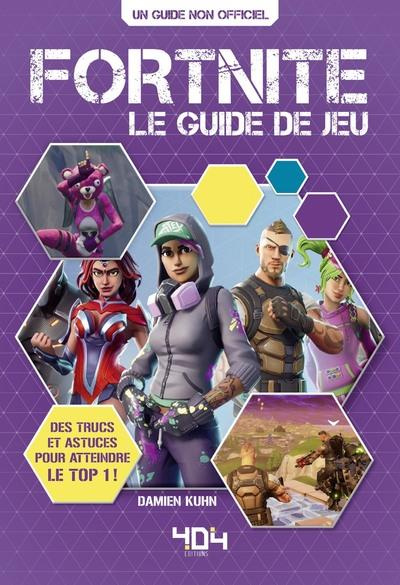 Emprunter Fortnite. Le guide de jeu livre