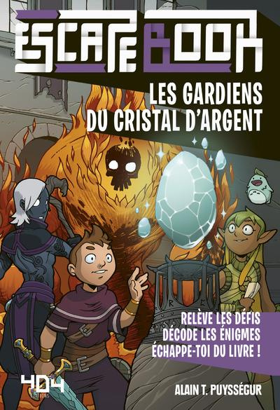 Emprunter Les gardiens du Cristal d'argent livre