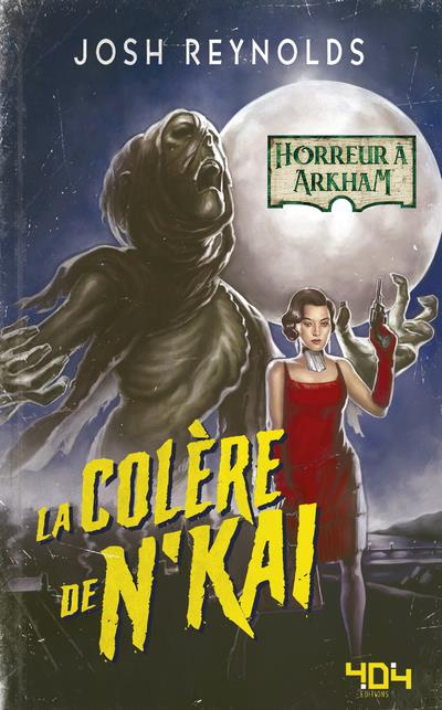 Emprunter Horreur à Arkham : La colère de N'Kaï livre