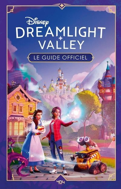 Emprunter Disney Dreamlight Valley. Le guide officiel livre
