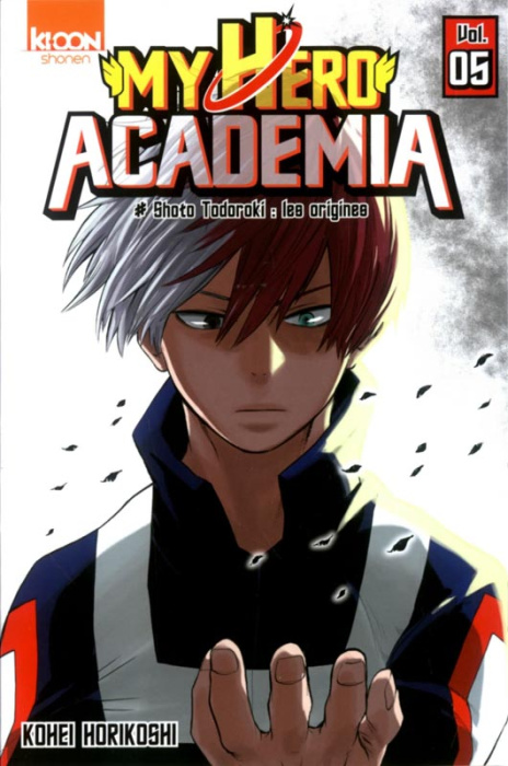 Emprunter My Hero Academia Tome 5 : Shoto Todoroki : les origines livre
