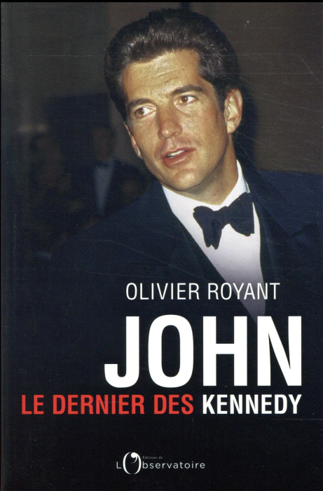 Emprunter John. Le dernier des Kennedy livre