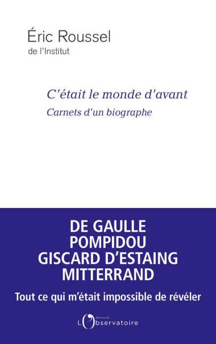 Emprunter C'etait le monde d'avant. Carnets d'un biographe livre