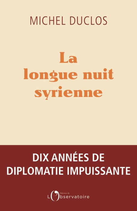 Emprunter La longue nuit syrienne livre