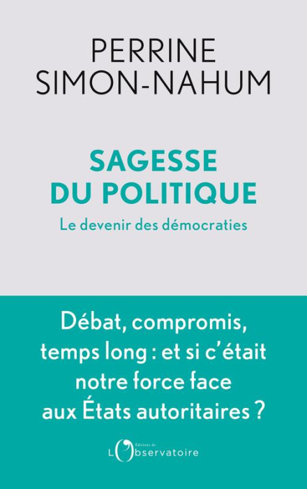 Emprunter Sagesse du politique. Le devenir des démocraties livre