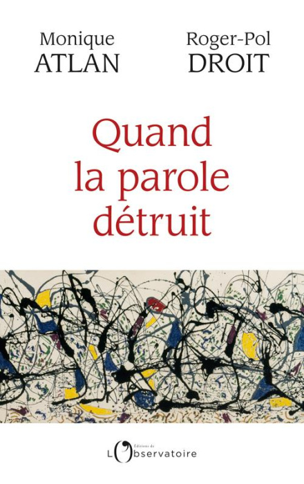 Emprunter Quand la parole détruit livre