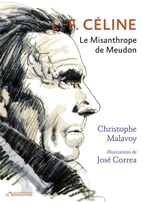 Emprunter L.-F. Céline. Le Misanthrope de Meudon livre