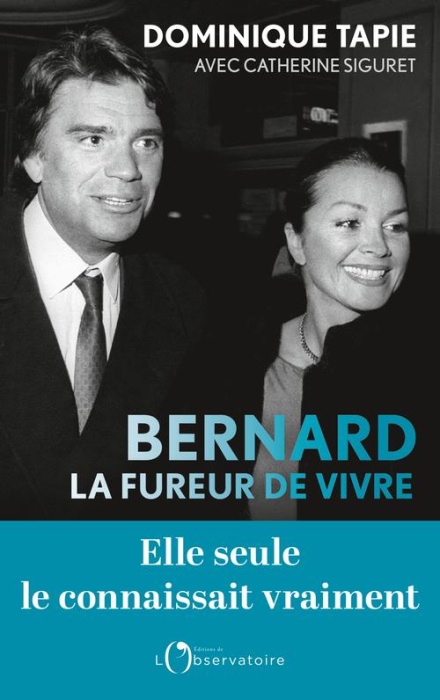 Emprunter Bernard, la fureur de vivre livre