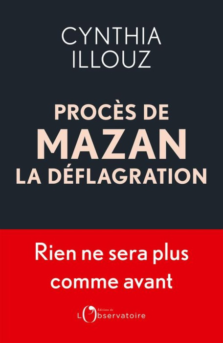 Emprunter Procès de Mazan, la déflagration. Rien ne sera plus comme avant livre