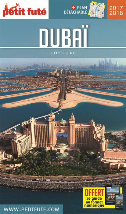 Emprunter Petit Futé Dubaï. Edition 2017. Avec 1 Plan détachable livre