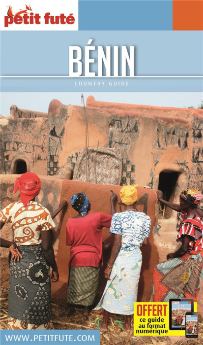 Emprunter Petit Futé Bénin. Edition 2017 livre