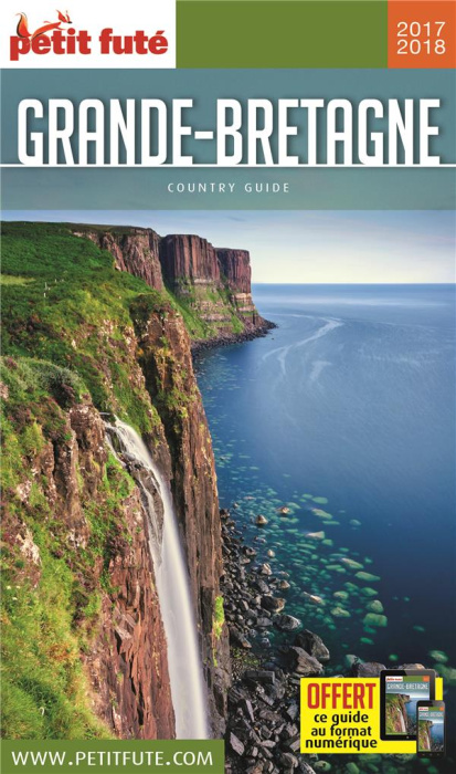 Emprunter Petit futé Grande-Bretagne. Edition 2017-2018 livre