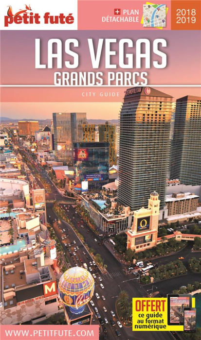 Emprunter Petit Futé Las Vegas Grands Parcs. Edition 2018-2019. Avec 1 Plan détachable livre