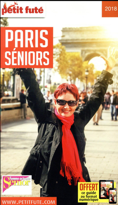 Emprunter Petit Futé Paris seniors. Edition 2018 livre