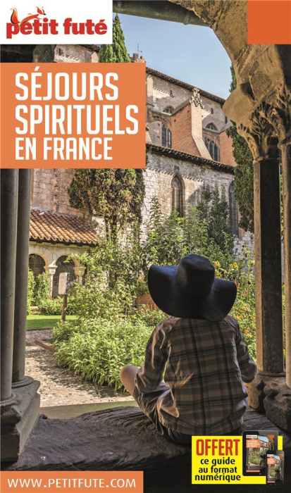 Emprunter Petit Futé Séjours spirituels en France livre