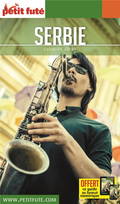 Emprunter Petit Futé Serbie. Edition 2018-2019 livre