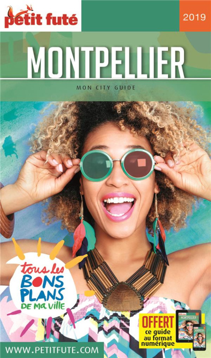 Emprunter Petit Futé Montpellier. Edition 2019 livre