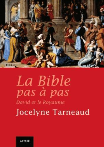 Emprunter La bible pas à pas/David et le royaume / David et le royaume livre