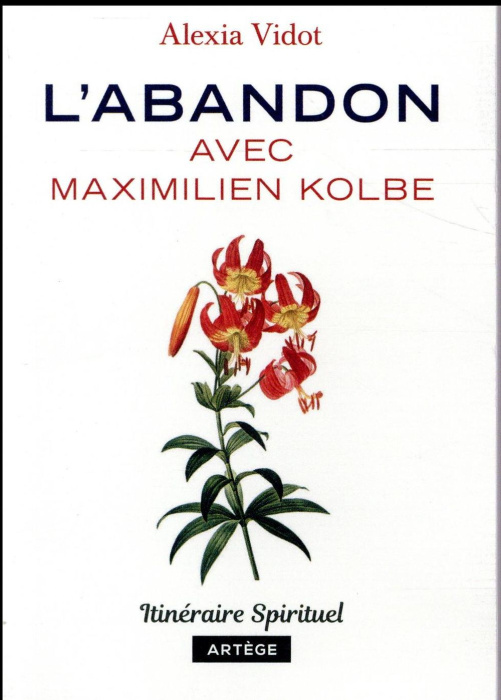 Emprunter L'abandon avec Maximilien Kolbe livre