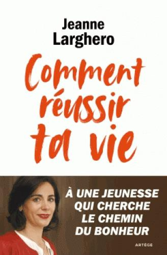 Emprunter Comment réussir ta vie. A une jeunesse qui cherche le du bonheur livre