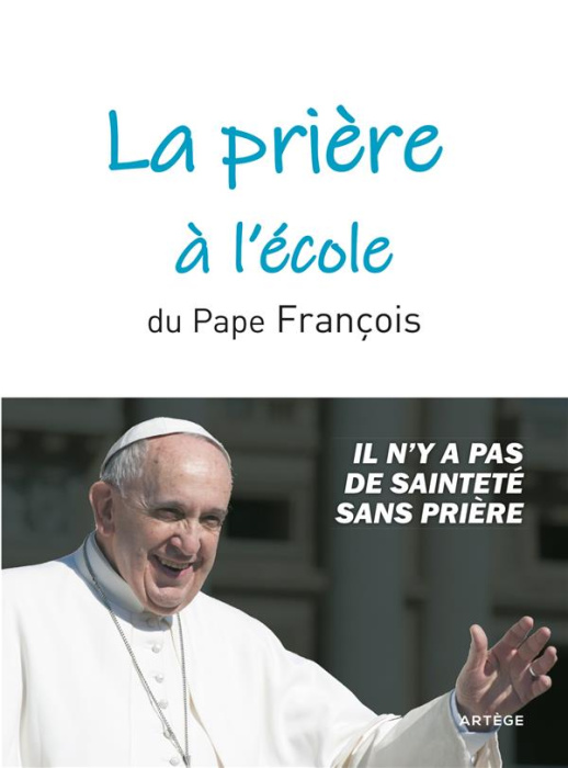 Emprunter La prière à l'école du pape François livre